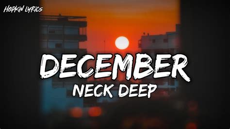 neckdeep december|december neck deep meaning.